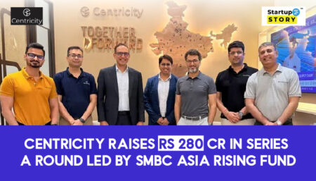 Centricity raises Rs 280 Cr in Series A round led by SMBC Asia Rising Fund